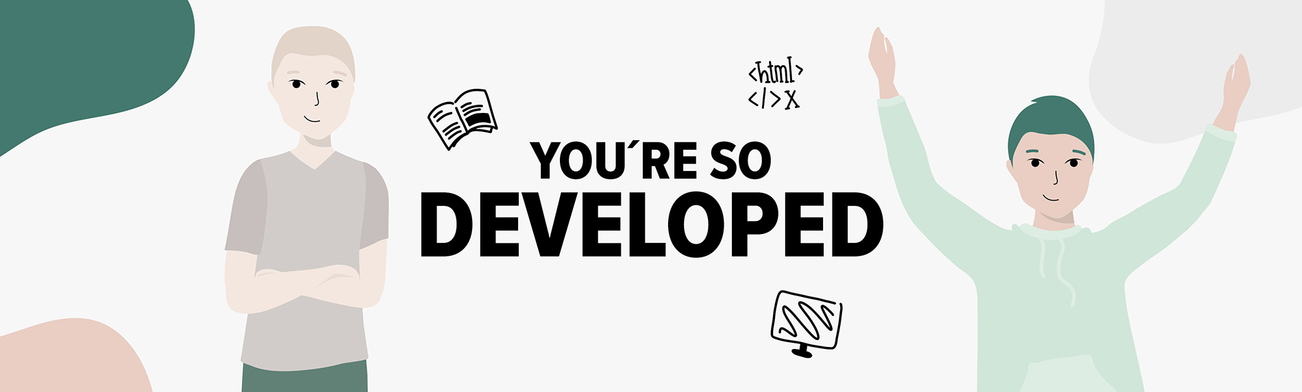 Ausbildung Fachinformatiker für Anwendungsentwicklung You´re so developed